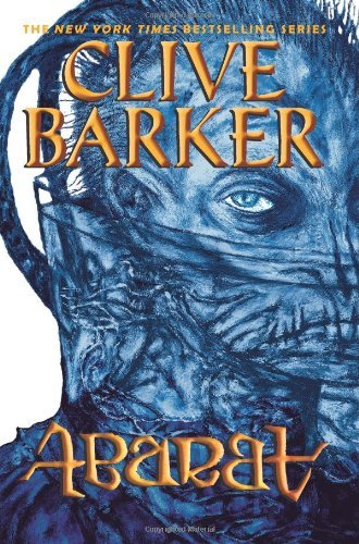 Clive Barker/Abarat@Revised